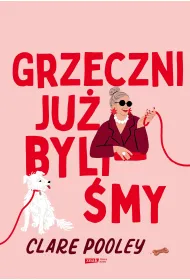 Grzeczni ju� byli�my