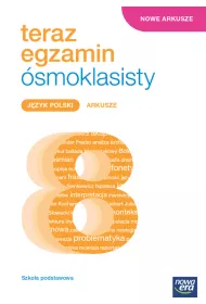 Teraz egzamin �smoklasisty. J�zyk polski. Arkusze