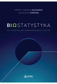 Biostatytstyka. Od podstaw do zaawansowanych metod