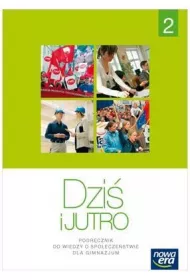 Dzi� i jutro. Klasa 2. Podr�cznik. Gimnazjum