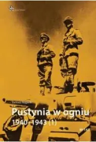 Pustynia w ogniu 1940-1943 (1)