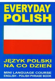 Everyday Polish. J�zyk polski na co dzie� + CD