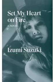 Set my heart on fire wer. angielska