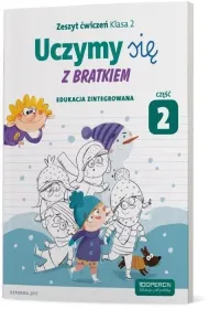 Uczymy si� z Bratkiem. Edukacja zintegrowana. Klasa 2. Zeszyt �wicze�. Cz�� 2
