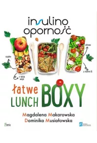 Insulinooporno��. �atwe lunchboxy