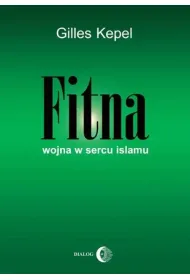 Fitna. Wojna w sercu Islamu