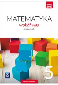 Matematyka wok nas. Podrcznik. Klasa 5. Szkoa podstawowa