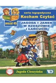 Kocham czyta� Zeszyt 45 Jagoda i Janek w Rzeszowie i �a�cucie