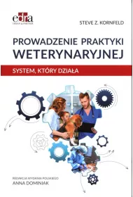 Prowadzenie praktyki weterynaryjnej. System, kt�ry dzia�a