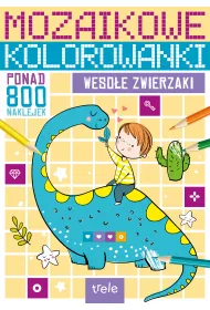 Weso�e zwierzaki. Mozaikowe kolorowanki