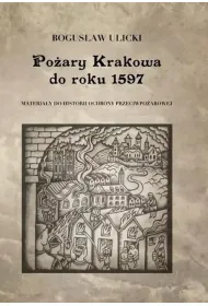 Po�ary Krakowa do roku 1597