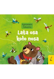 Lata osa ko�o nosa. Rymowanki maluszka