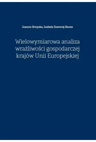 Wielowymiarowa analiza wra�liwo�ci gospodarczej kraj�w Unii Europejskiej