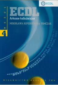 ECDL. Modu� 4. Arkusze kalkulacyjne