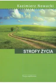 Strofy �ycia . Tomik poezji wsp�czesnej