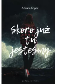 Skoro ju� tu jeste�my
