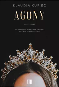 Agony. Mortificatio. Tom 2