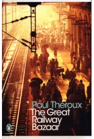 The Great Railway Bazaar