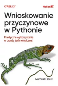Wnioskowanie przyczynowe w Pythonie. Praktyczne wykorzystanie w bran�y technologicznej