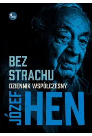 Bez strachu. Dziennik wsp�czesny