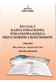 Rycza�t. Karta podatkowa. Podatkowa ksi�ga przychod�w i rozchod�w. �wiczenia (2016)