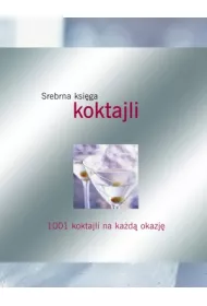 Srebrna ksi�ga koktajli