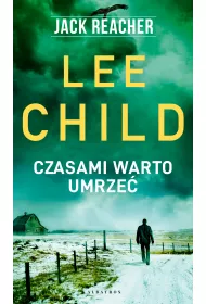eBook Czasami warto umrze. Jack Reacher. Tom 15 mobi epub