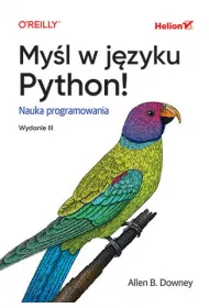 My�l w j�zyku Python! Nauka programowania. Wydanie III