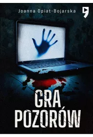 Gra pozor�w. Aleksandra Wilk. Tom 1