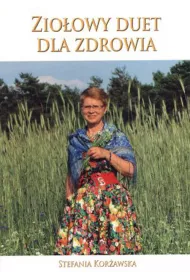 Zio�owy duet dla zdrowia