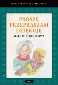 Prosz� przepraszam dzi�kuj�