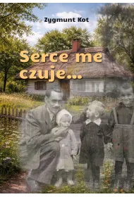 Serce me czuje&hellip;