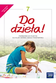 Do dziea! 7. Podrcznik do plastyki dla klasy sidmej szkoy podstawowej