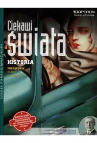 Ciekawi �wiata. Historia. Podr�cznik. Zakres podstawowy. Szko�y ponadgimnazjalne