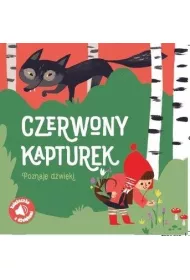 Poznaj� d�wi�ki! Czerwony kapturek