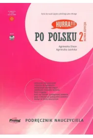 Hurra Po polsku 2 Podrcznik nauczyciela
