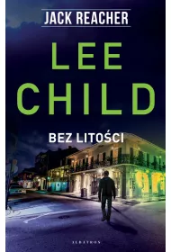 Jack Reacher. Bez litoci