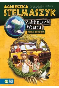 Zaklinacze wiatru. Terra Incognita. Tom 3