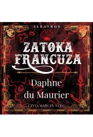 Audiobook Zatoka Francuza mp3