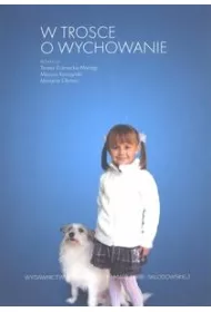 W trosce o wychowanie