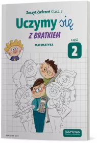 Uczymy si� z Bratkiem. Matematyka. Zeszyt �wicze� dla klasy 3 szko�y podstawowej. Cz�� 2
