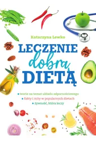 Leczenie dobr� diet�