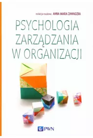 Psychologia zarz�dzania w organizacji