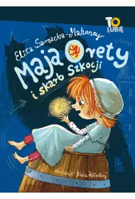 Maja Orety i skarb Szkocji
