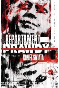 Koniec �wiata. Departament prawdy. Tom 1