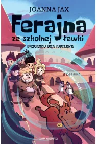 Ferajna ze szkolnej awki. Przygody psa Gryzaka