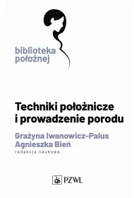 Techniki po�o�nicze i prowadzenie porodu
