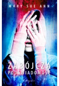 Zab�jcza Pod�wiadomo��
