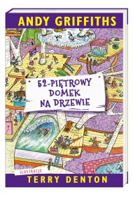 52-pi�trowy domek na drzewie. Domek na drzewie. Tom 4