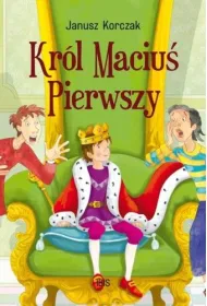 Kr�l Maciu� Pierwszy